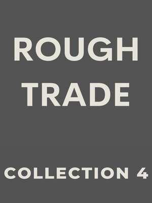 cover image of Rough Trade, Collection 4